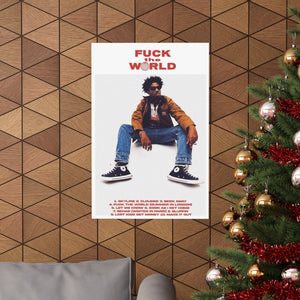 F*ck The World Song by Brent Faiyaz - Visionary Hip-Hop Artist Poster - Iconic Rap Maestro Art Print