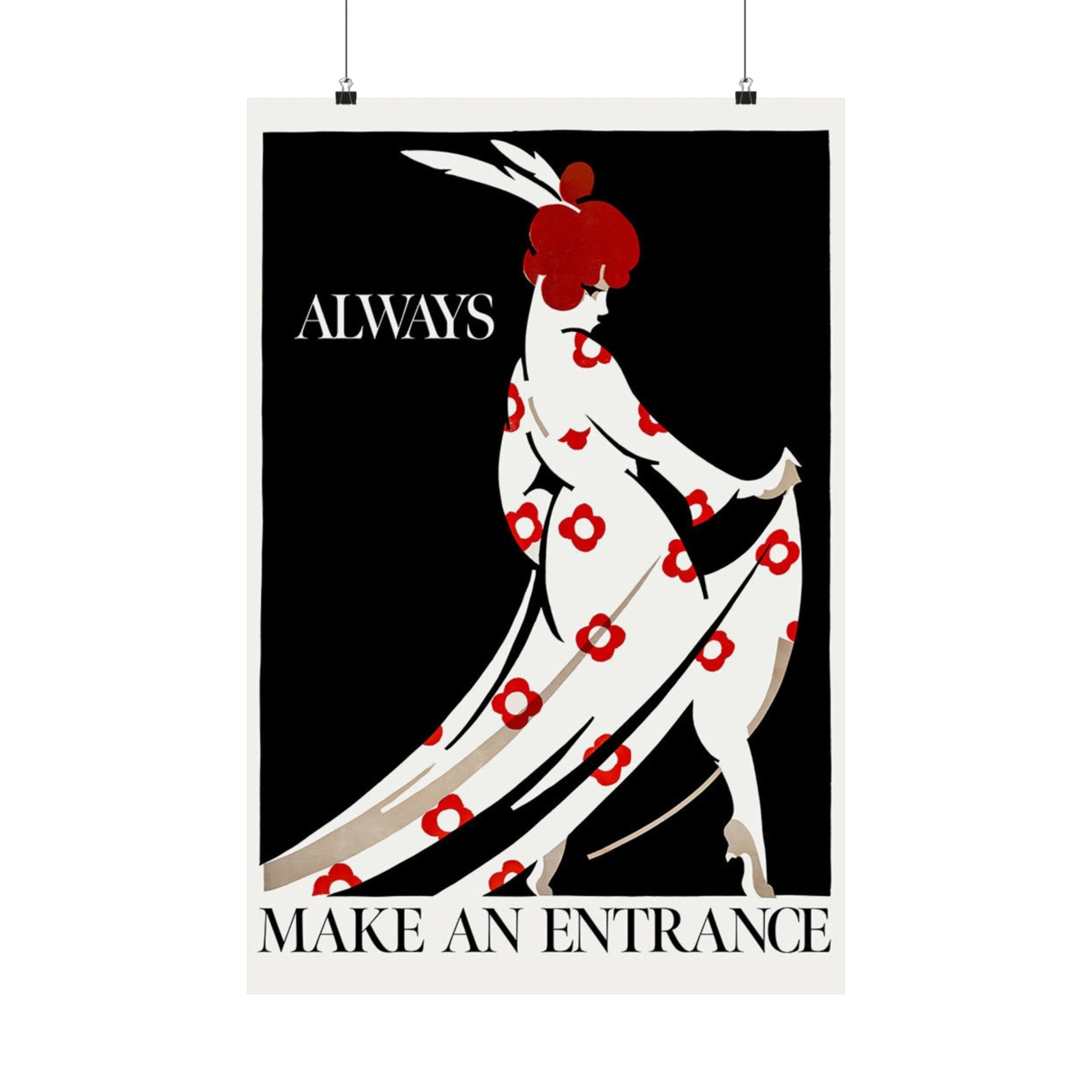 Always Make An Entrance Retro Wall Print