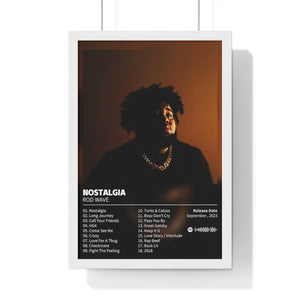 Nostalgia Rod Wave Album Custom Posters, Album Tracklist Poster, Custom Prints, Rap Posters, Music Gifts, Wall Decor (FRAMED TEST)