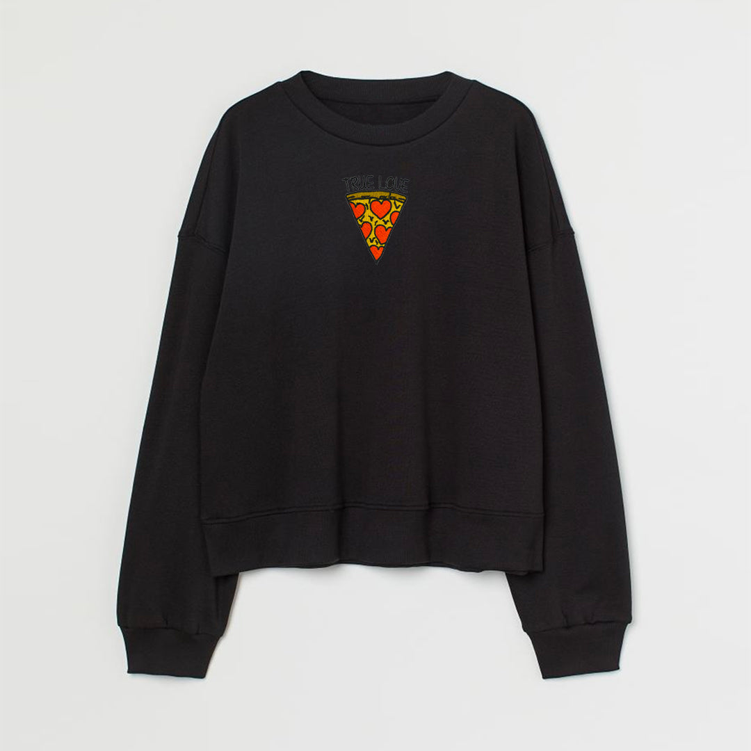 Pizza True Love Custom Embroidered Sweatshirt